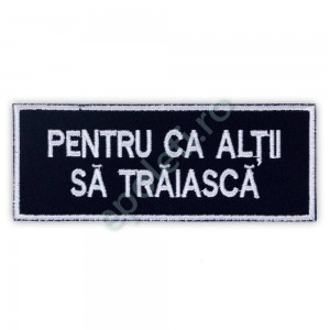 Emblema "PENTRU CA ALTII SA TRAIASCA"