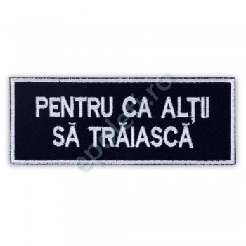 Emblema "PENTRU CA ALTII SA TRAIASCA"